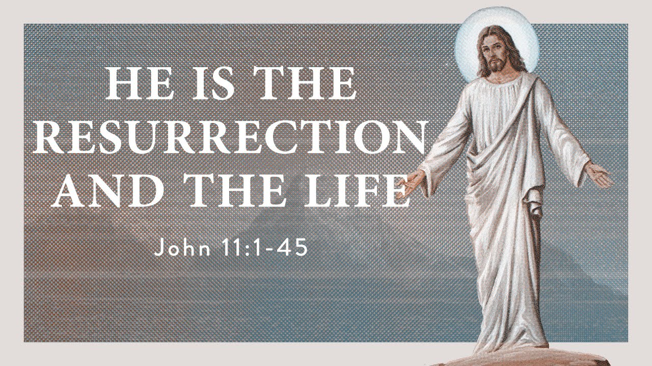 “He is the Resurrection and the Life” | Dr. Derek Westmoreland