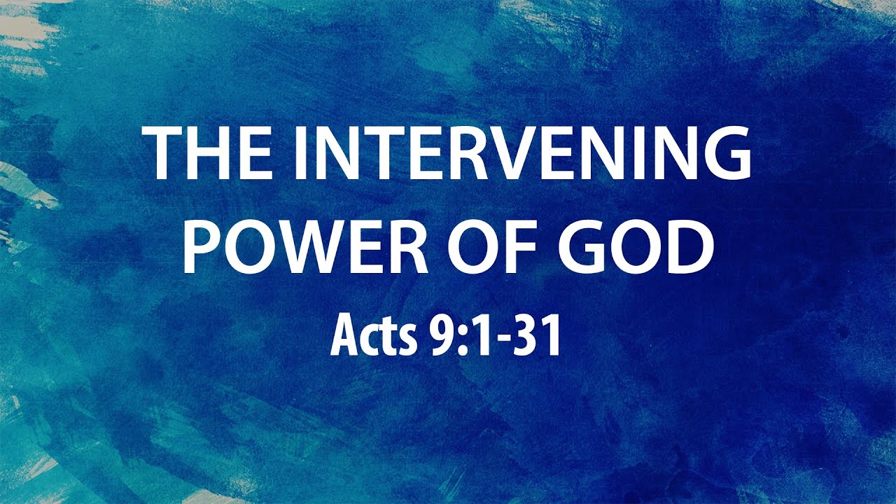 “The Intervening Power of God” | Dr. Derek Westmoreland