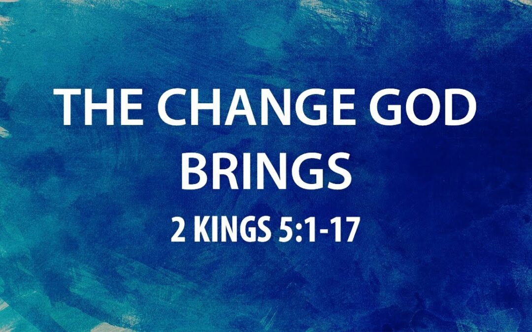 “The Change God Brings” | Dr. Derek Westmoreland