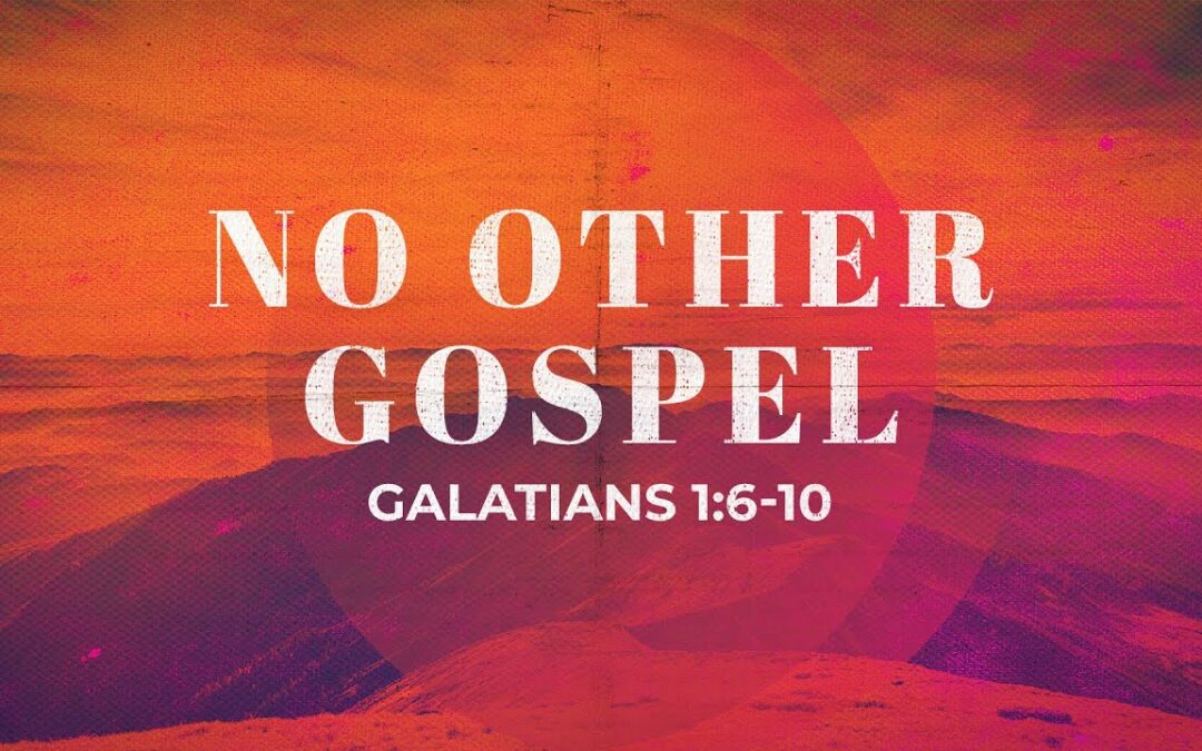 “No Other Gospel” | Andrew Harbor