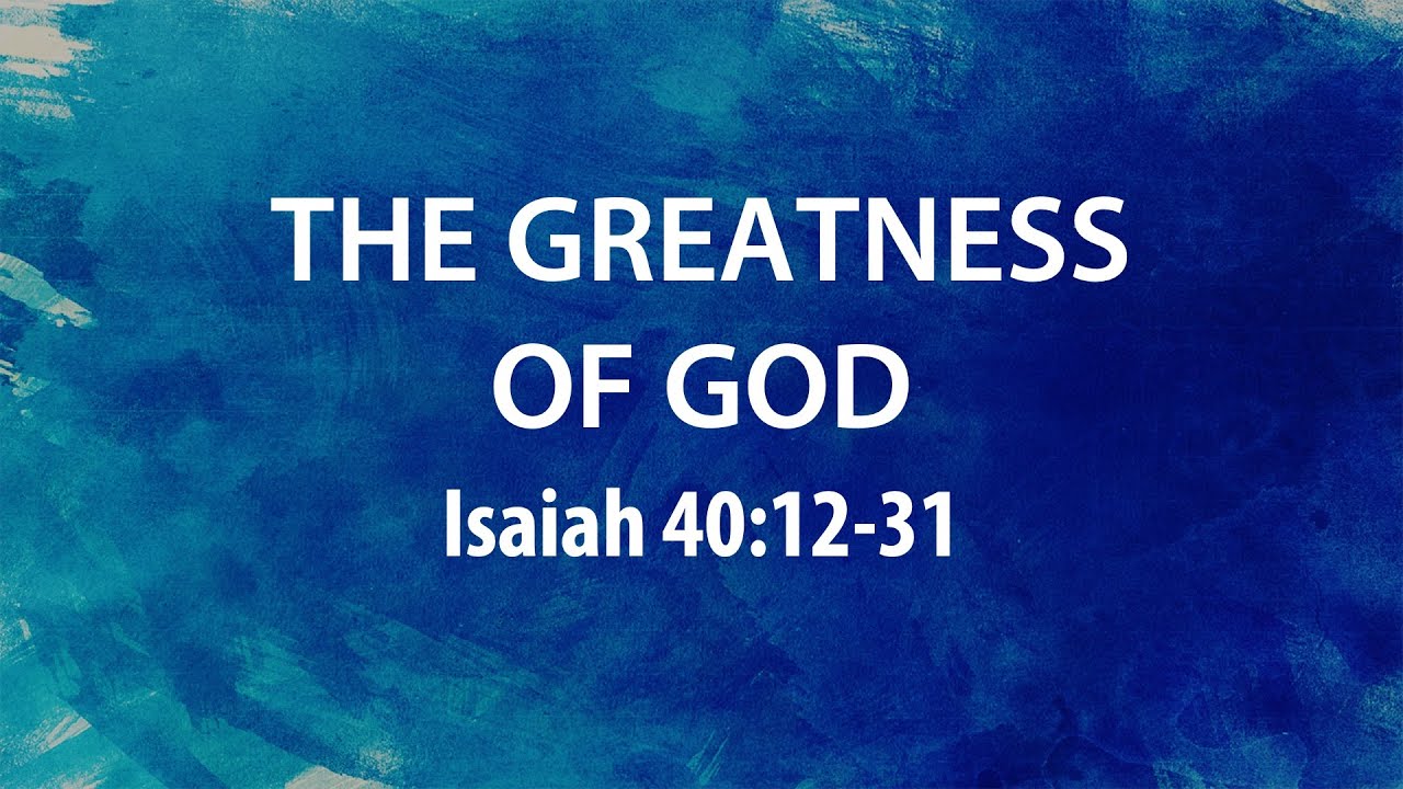 “The Greatness of God” | Dr. Ray VanNeste