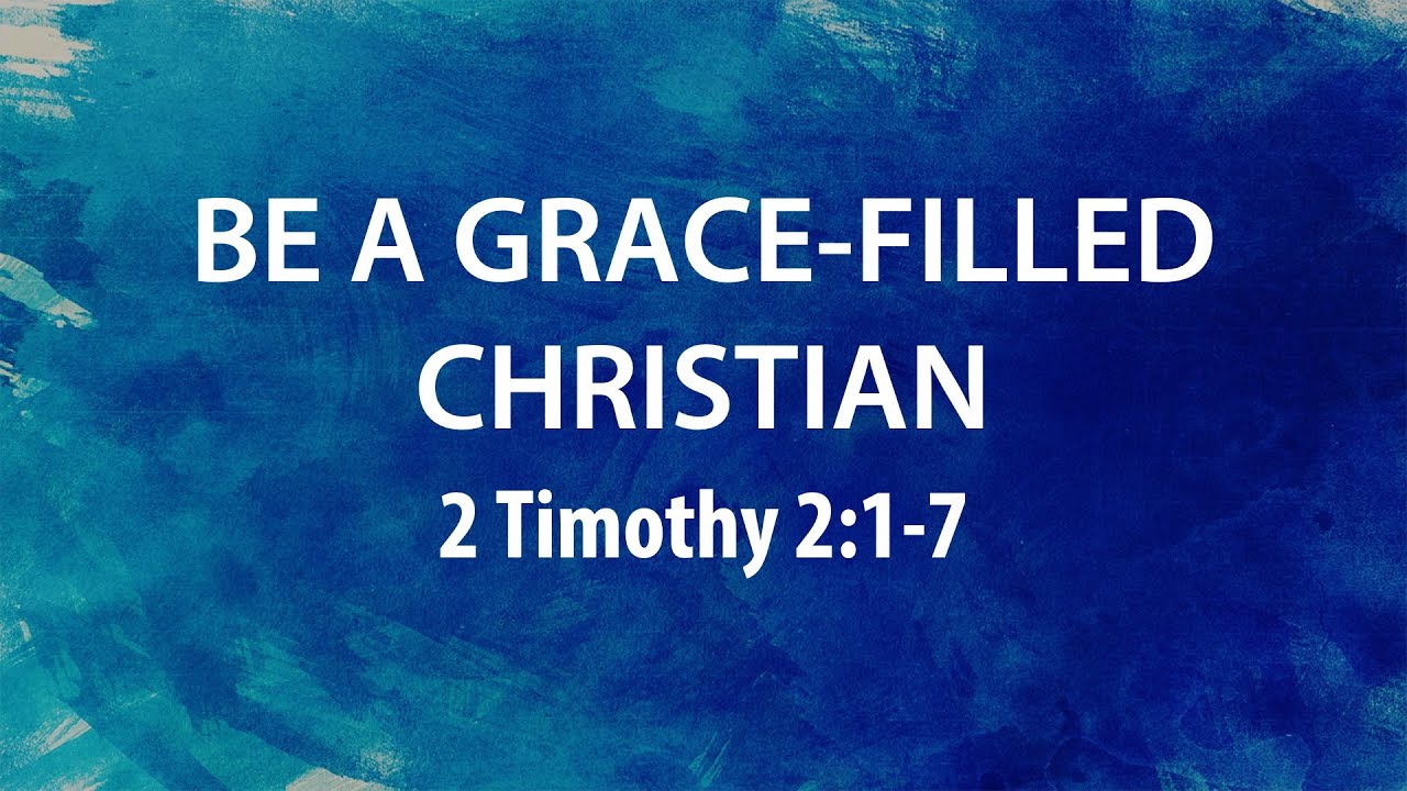 “Be a Grace-Filled Christian” | Dr. Derek Westmoreland