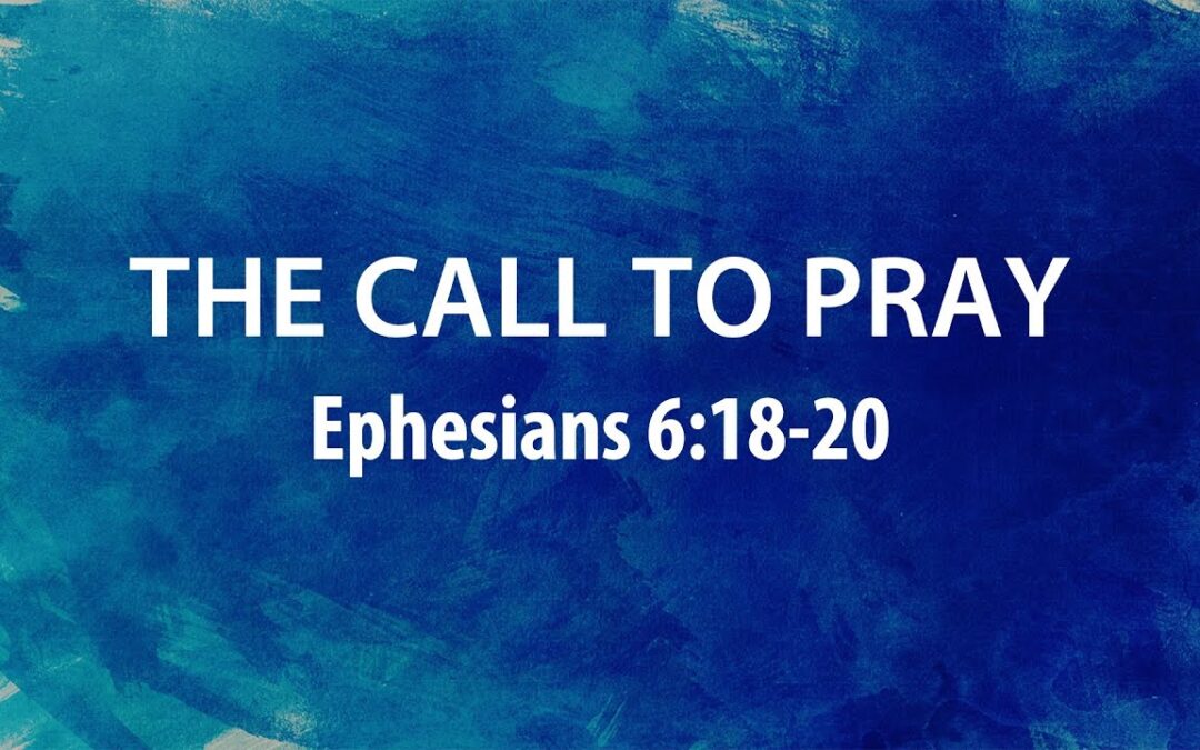 “The Call to Pray” | Dr. Derek Westmoreland