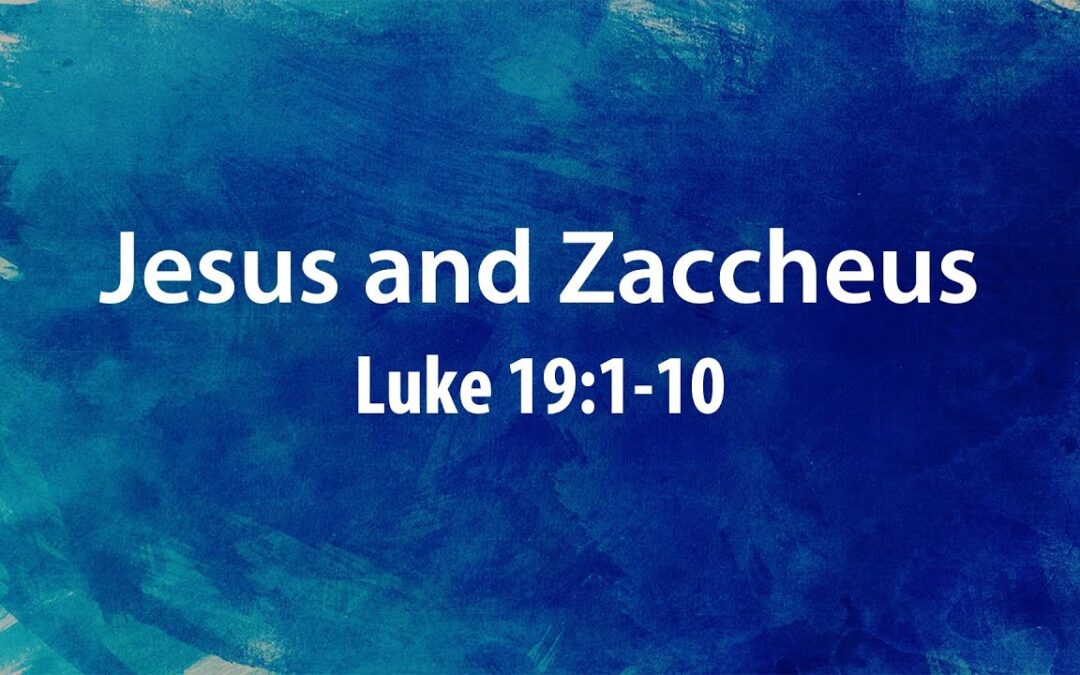 “Jesus and Zaccheus” | Dr. David Allen