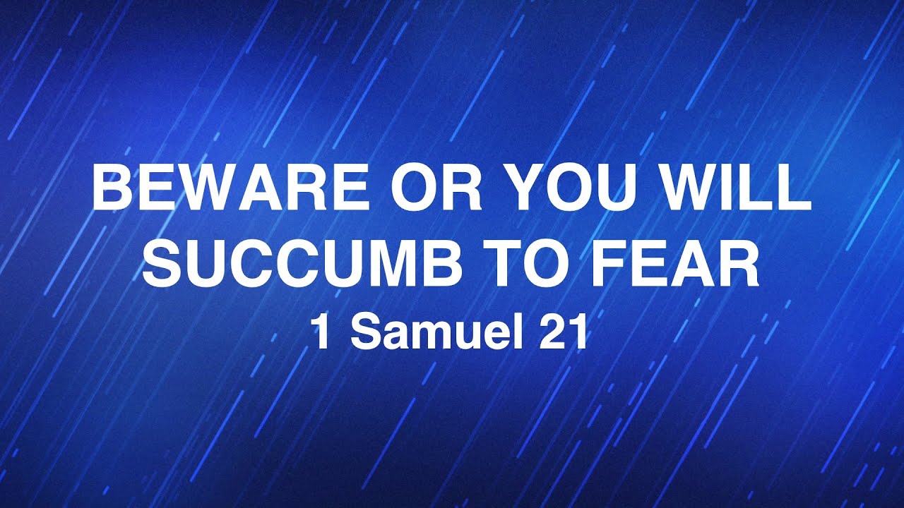 November 6, 2024 | “Beware Or You Will Succumb To Fear” | Dr. Derek Westmoreland