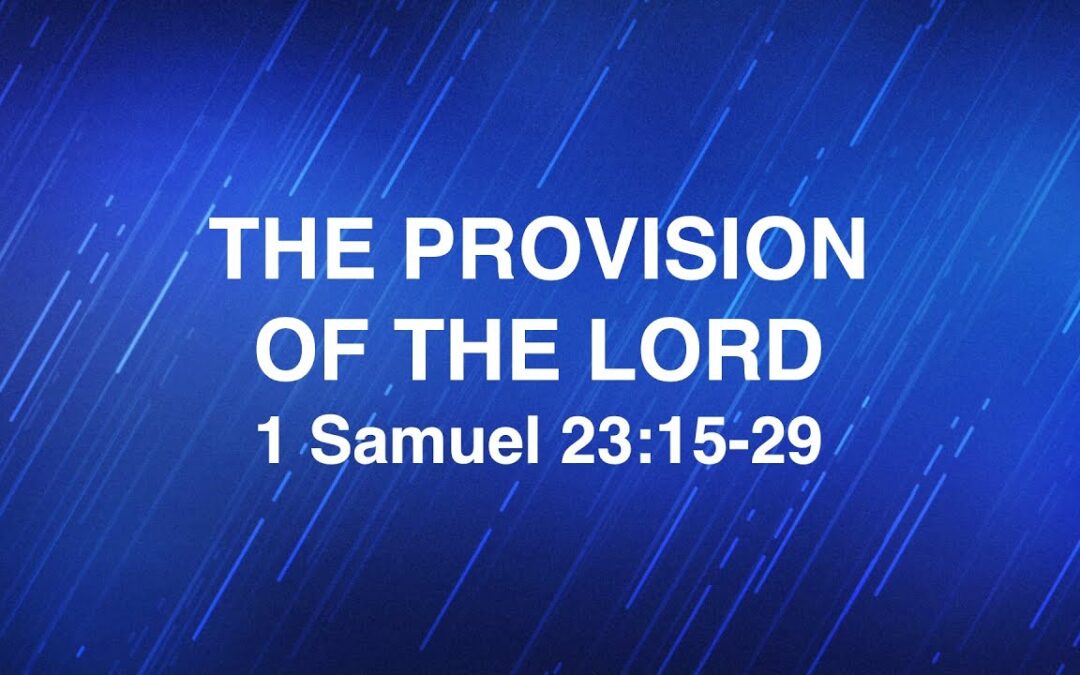 December 18, 2024 | “The Provision of the Lord” | Dr. Derek Westmoreland