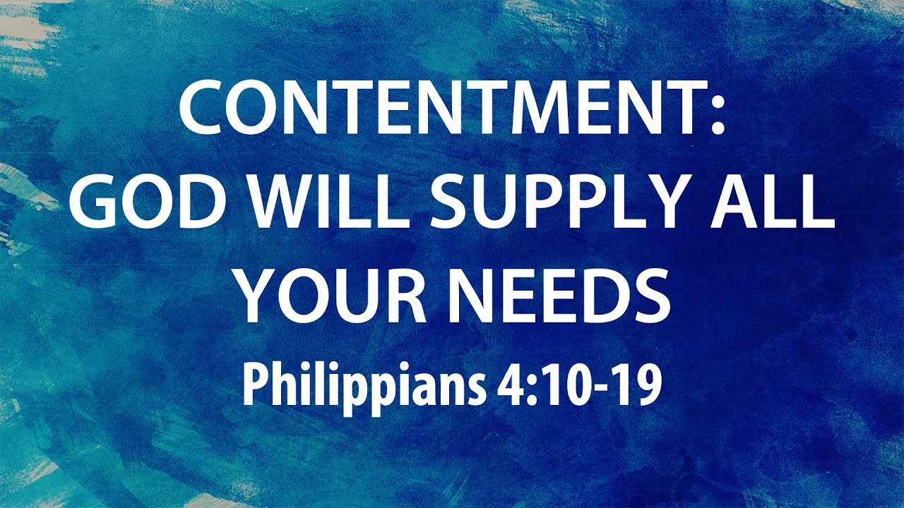 “Contentment: God Will Supply All Your Needs” | dr. Derek Westmoreland