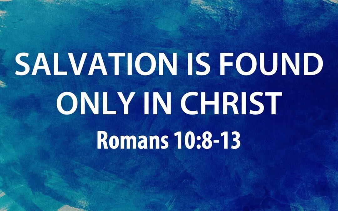 “Salvation Is Found Only In Christ” | Dr Derek Westmoreland